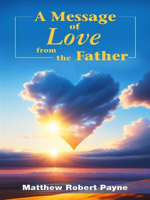 cover image of A Message of Love from the Father